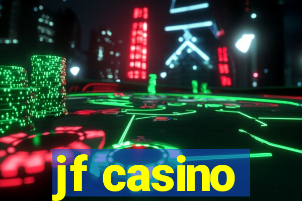 jf casino